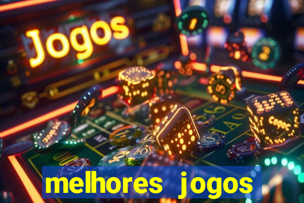 melhores jogos gratis para celular